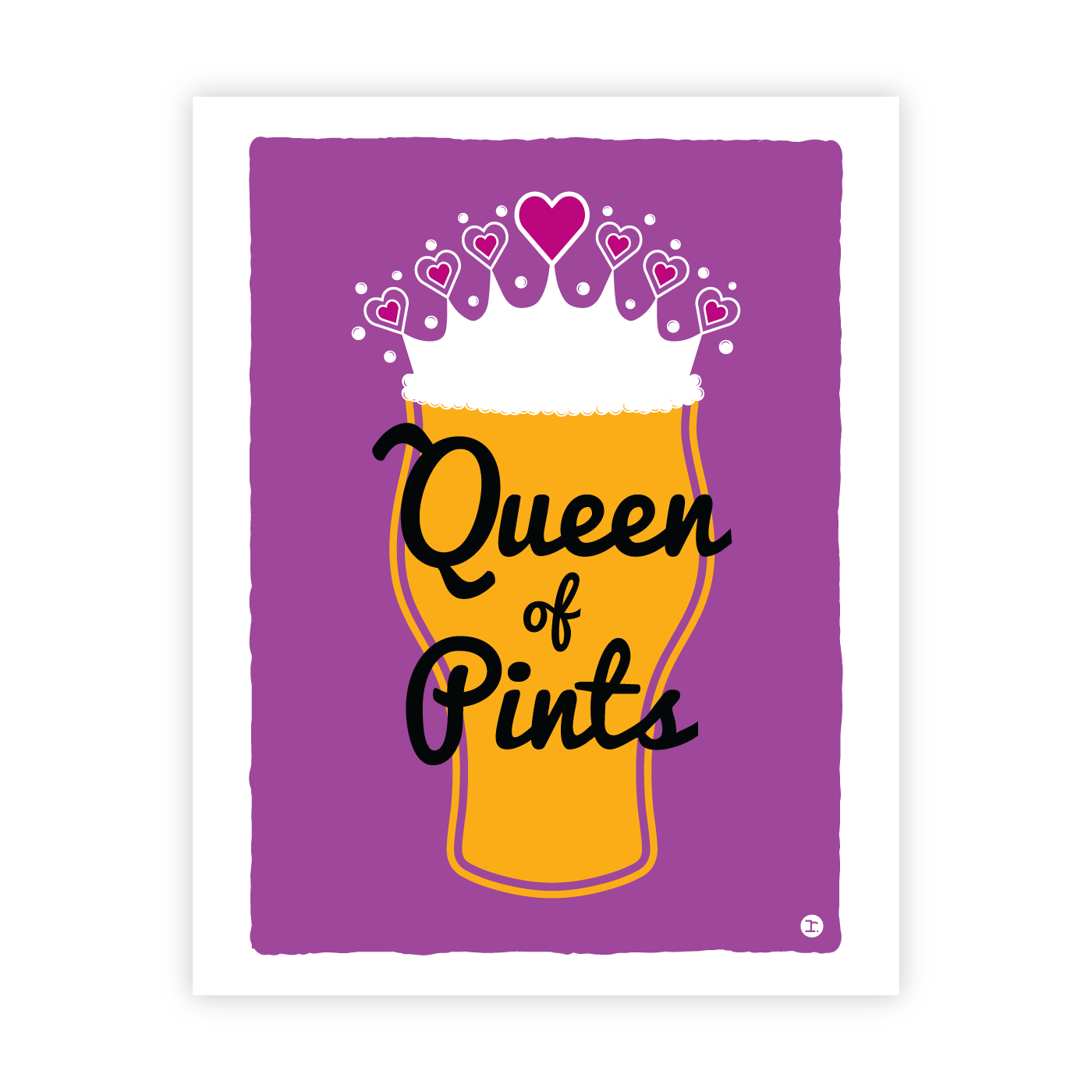 "QUEEN OF PINTS"